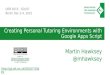 Creating personal tutoring environments with Google Apps Script