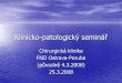 Klinicko-patologický seminář, 25.3.2008