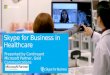 Skype for Business in Healthcare - Continuant