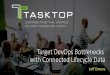 Target DevOps Bottlenecks with Connected Lifecycle Data