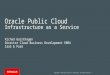 Oracle IaaS including OCM and Ravello