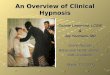 An Overview of Clinical Hypnosis