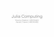 Julia Computing - an alternative to Hadoop