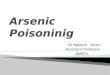 Arsenic poisoning( acute, subacute and chronic)