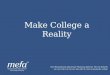 Make College a Reality