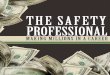 The safety professional