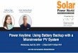 Power Anytime: Using Battery Backup with a Microinverter PV System