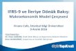 IFRS-9 ve İleriye Dönük Bakış: Makroekonomik Model Çerçevesi