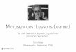 Microservices: Lessons Learned