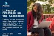 Literacy practices in  the classroom