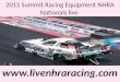 Live summit racing equipment nhra nationals on mac