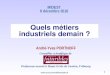 Quel emplois industriels demain? Midest André-Yves Portnoff 08 12 2016