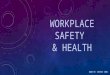 Workshop Safety & Health Powerpoint