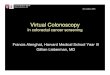 Virtual Colonoscopy In Colorectal Cancer Screening