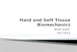 10   hard and soft tissue biomechanics