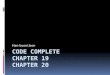 Code complete chapter 19, 20 organize