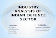 INDUSTRY ANALYSIS OF INDIAN DEFENCE SECTOR - Final