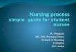 Nursing process a simple guide for student nurses