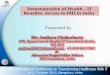 8.2   Demonstration Health - IT benifits - Bagmishika Puhan ( Session 8)