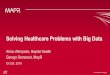 Baptist Health: Solving Healthcare Problems with Big Data