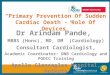 Primary Prevention Of Sudden Cardiac Death - Role Of Devices