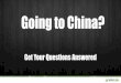 Going to China? Get Your Questions Answered Webinar for Amazon Sellers
