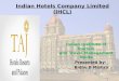 Indian Hotels Company Limited (IHCL) by Bidhu B Mishra