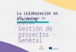 Collaboration in eTwinning: Project management - ES