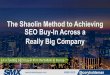 The Shaolin Method to Achieving SEO Buy-In Across a Really Big Company By Cory Haldeman