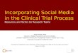 Incorporating Social Media into the Clinical Trial Process