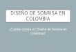 Diseño de Sonrisa en Colombia ¿Cuanto Cuesta?