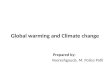 Climate change, global warming and its consequences