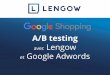 A/B Testing pour Google Shopping avec Lengow