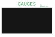 gauges, Metrology, Types of gauges