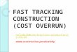 028 Fast-tracking Projects & Cost Overrun