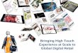 Bringing a High Touch Experience at Scale to Global Digital Retail