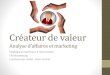 EM Strasbourg  -  Créateur de valeur, analyse daffaires et marketing - Alain Fortier