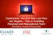 Cybercrime: 5 Practical Tips for Law Firms on Avoiding Financial & Reputational Harm