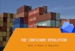 The container revolution, and what it means to operators   bay lisa - july 2016