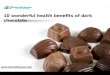 10 wonderful health benefits of dark chocolate