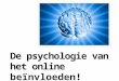 eRecruitment 2016 - Martin van Kranenburg - De psychologie van het online beïnvloeden