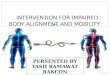 Impair body alignment  and mobility & nursing care
