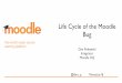 Lifecycle of a Moodle Bug - #mootus16