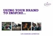 Using your brand to inspire... Brand on the inside, Brand Breakfast, 7 June 2016