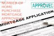 Number of home purchase mortgage approvals grows