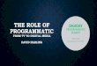 The Role of Programmatic: From TV to Digital Media - Digiday Programmatic Rome, 11/11/15