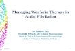 Managing Warfarin Therapy in Atrial Fibrilation)