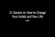 21 quotes on how to change your habits