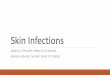 Skin infections and eczema