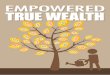 Empowered True Wealth - Discover Secrets of The Empowered Wealth Mindset!